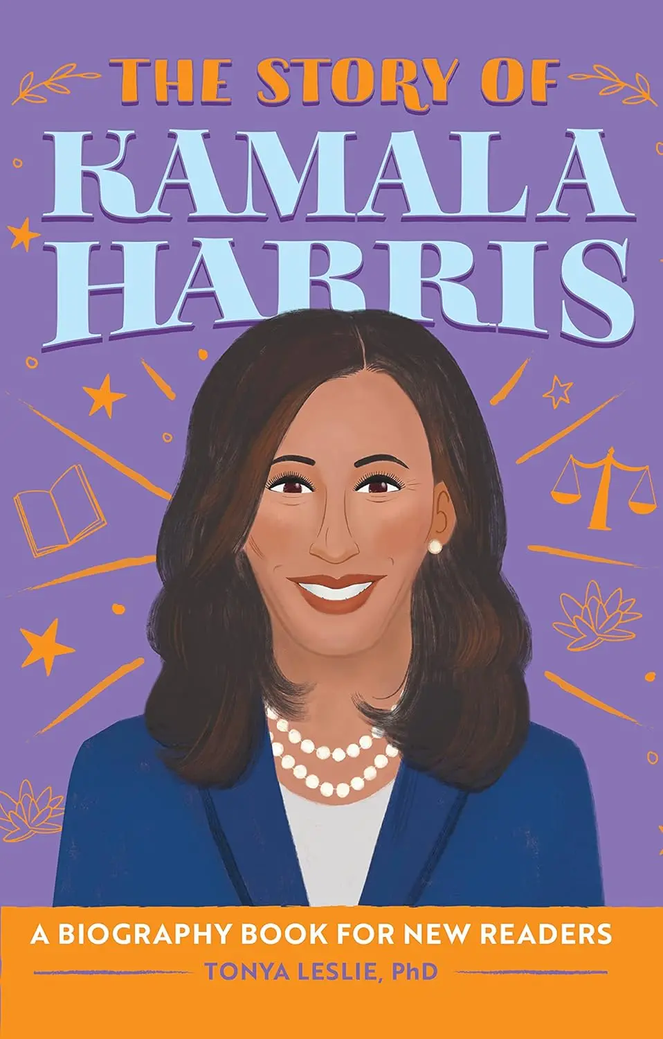 Pegasus The Story Of Kamala Harris: A Biography Book 1