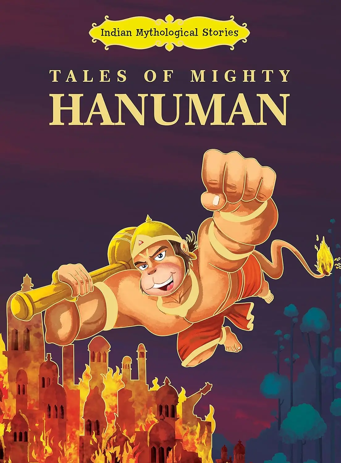 Pegasus Tales Of Mighty Hanuman - Indian Mythological Stories 1