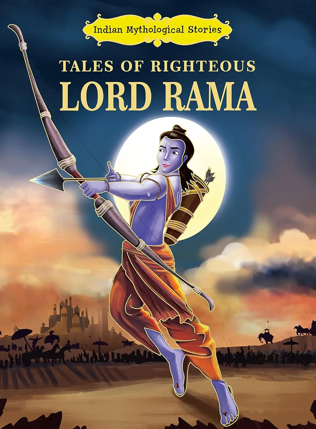 Pegasus Tales Of Righteous Lord Rama - Indian Mythological Stories 1