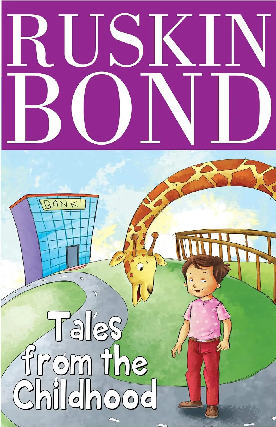Pegasus Ruskin Bond - Tales From The Childhood 1