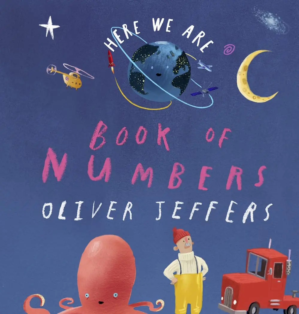 Oliver Jeffers Here We Are: Book Of Numbers Board Book For Kids 18 Months 1