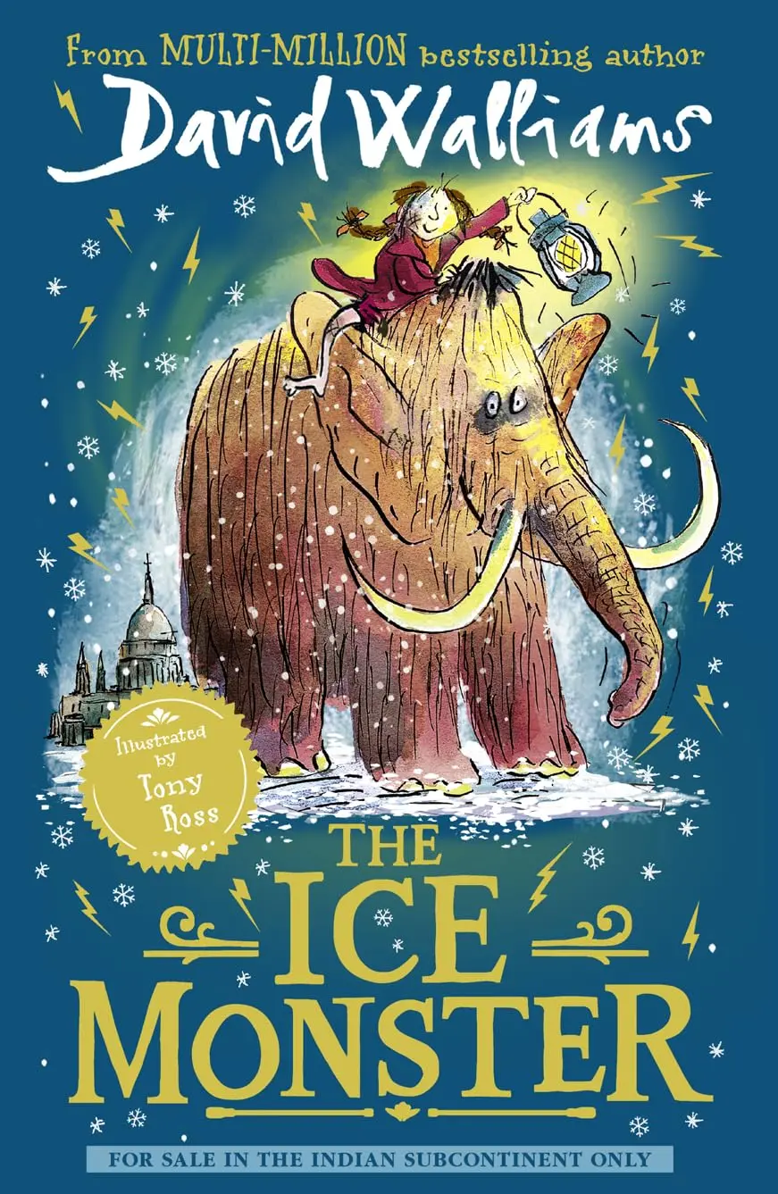 David Walliams The Ice Monster Story Book For Ages 8+ 1