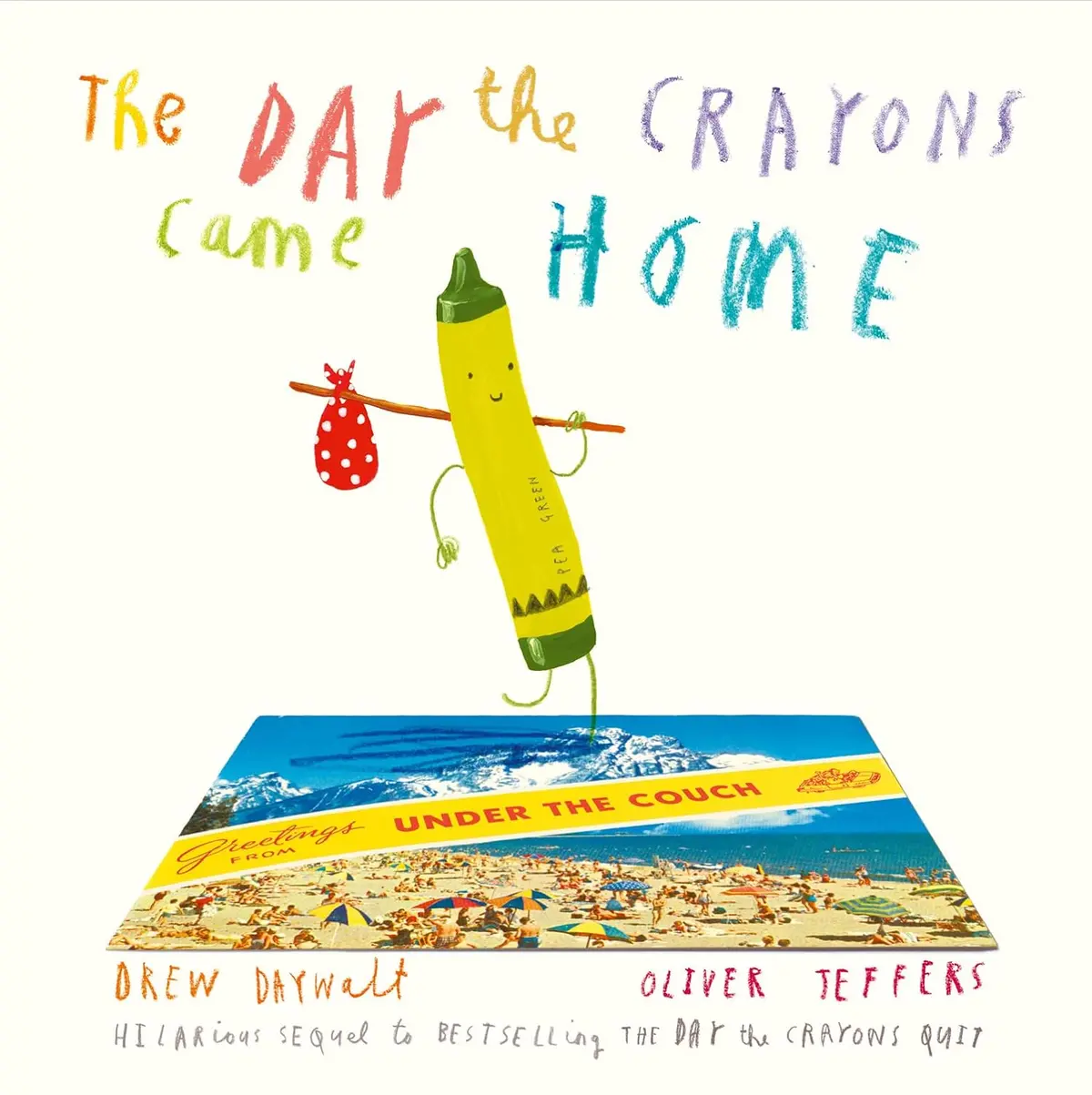 Oliver Jeffers The Day The Crayons Came Home Picture Book For Ages 3+ 1