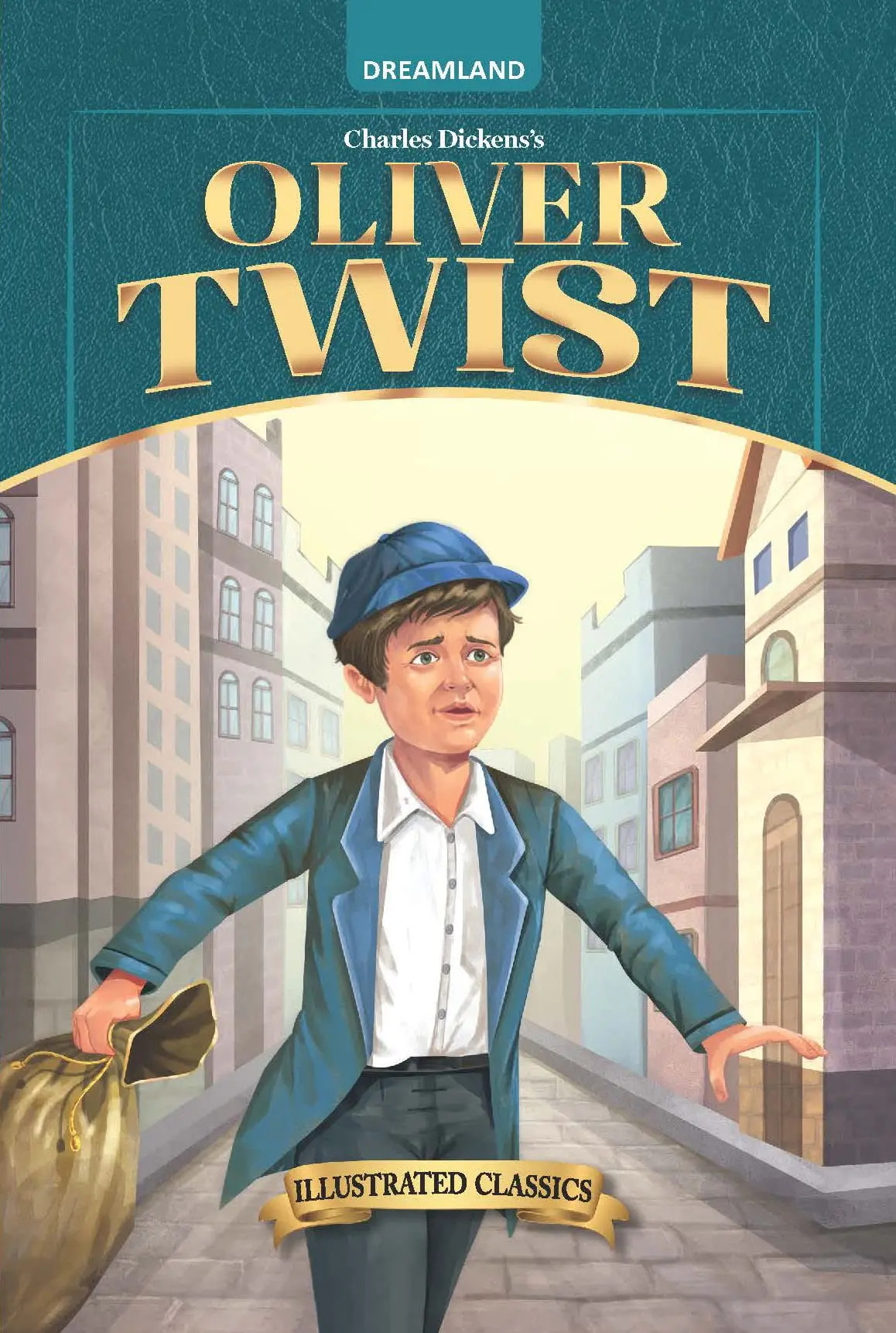 Dreamland Classic Tales Oliver Twist - Llustrated Abridged Classics For Children With Practice Questions 1
