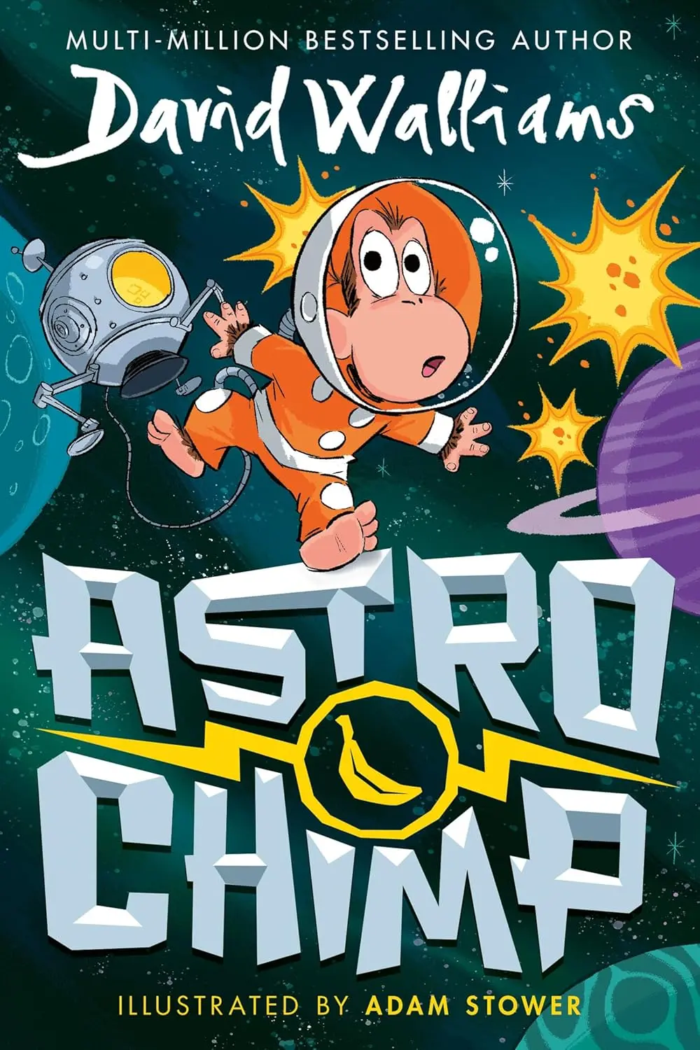 David Walliams Astrochimp Story Book For Ages 7+ 1