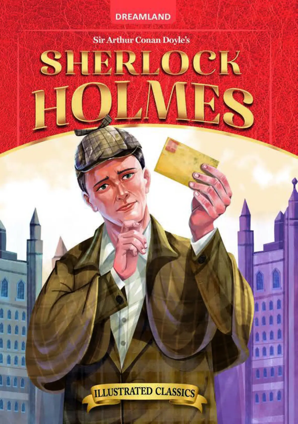 Dreamland Classic Tales Sherlock Holmes - Llustrated Abridged Classics For Children With Practice Questions 1