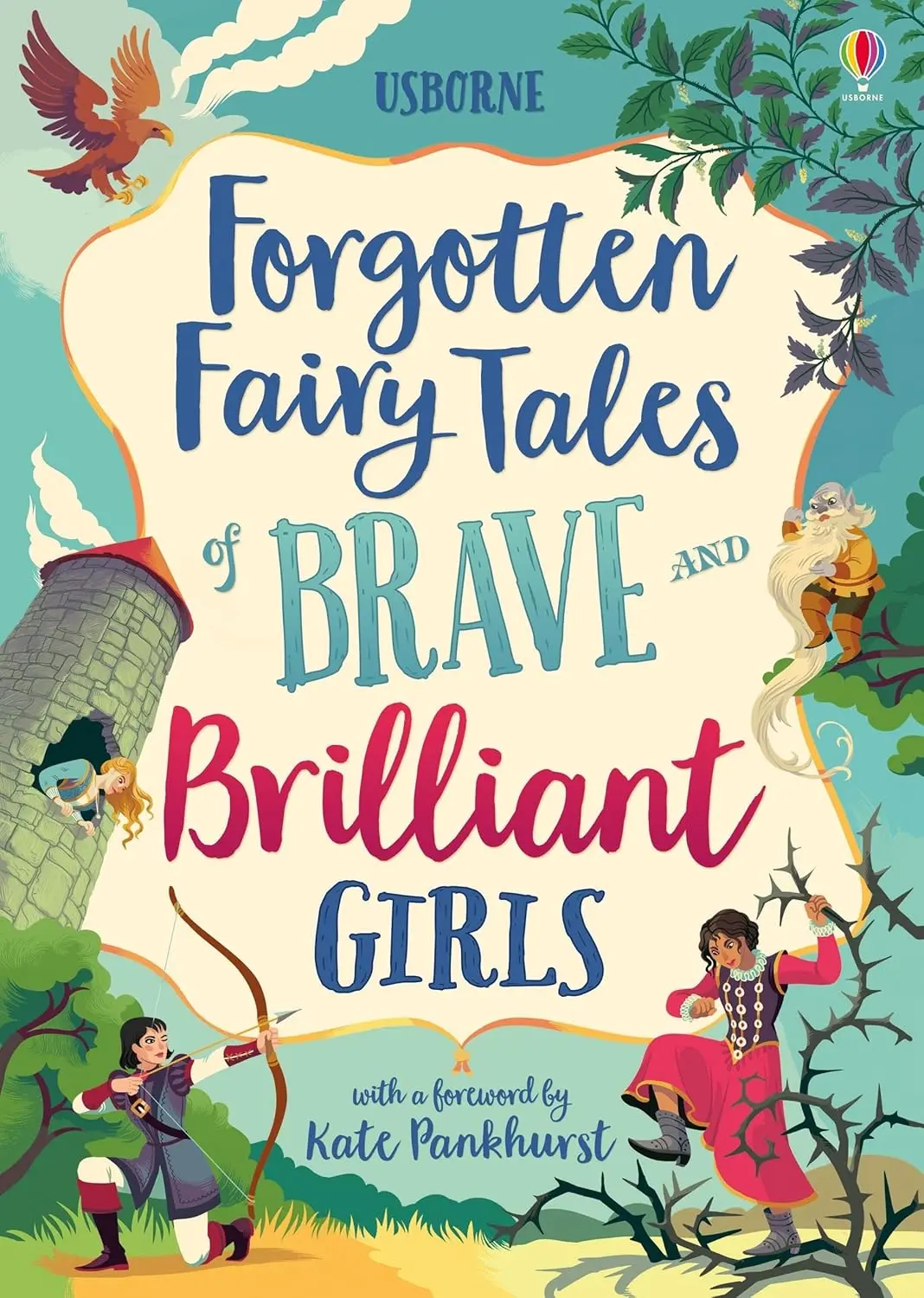 Illustrated Stories Forgotten Fairy Tales For Brave And Brilliant Girls For Ages 7+ 1