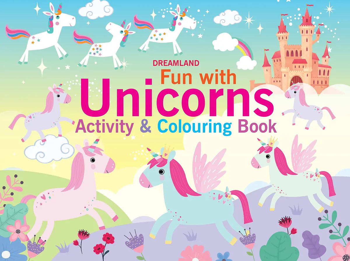 Dreamland Fun With Unicorns - An Activity & Colouring Book For Kids Ages 3+ 1