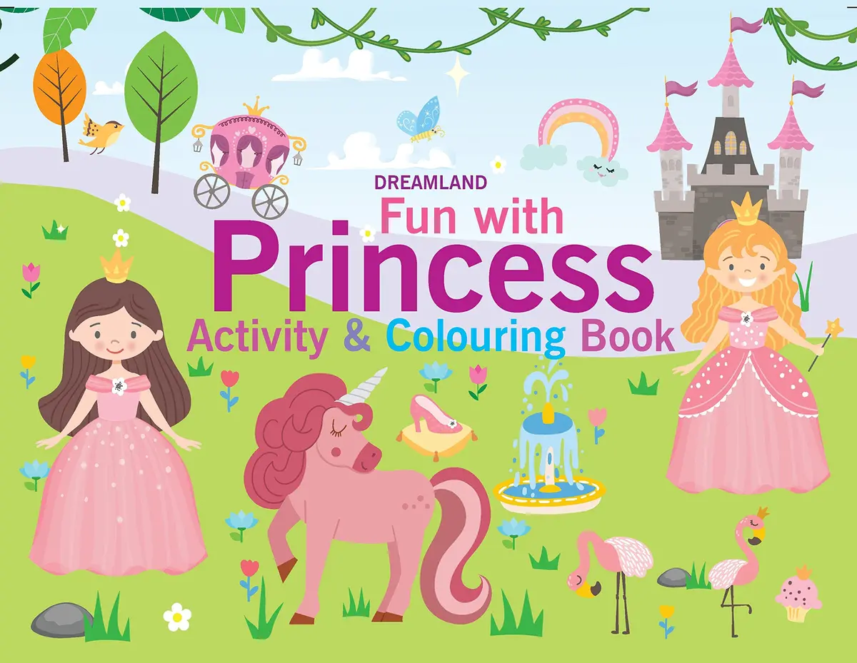 Dreamland Fun With Princess - An Activity & Colouring Book For Kids Ages 3+ 1