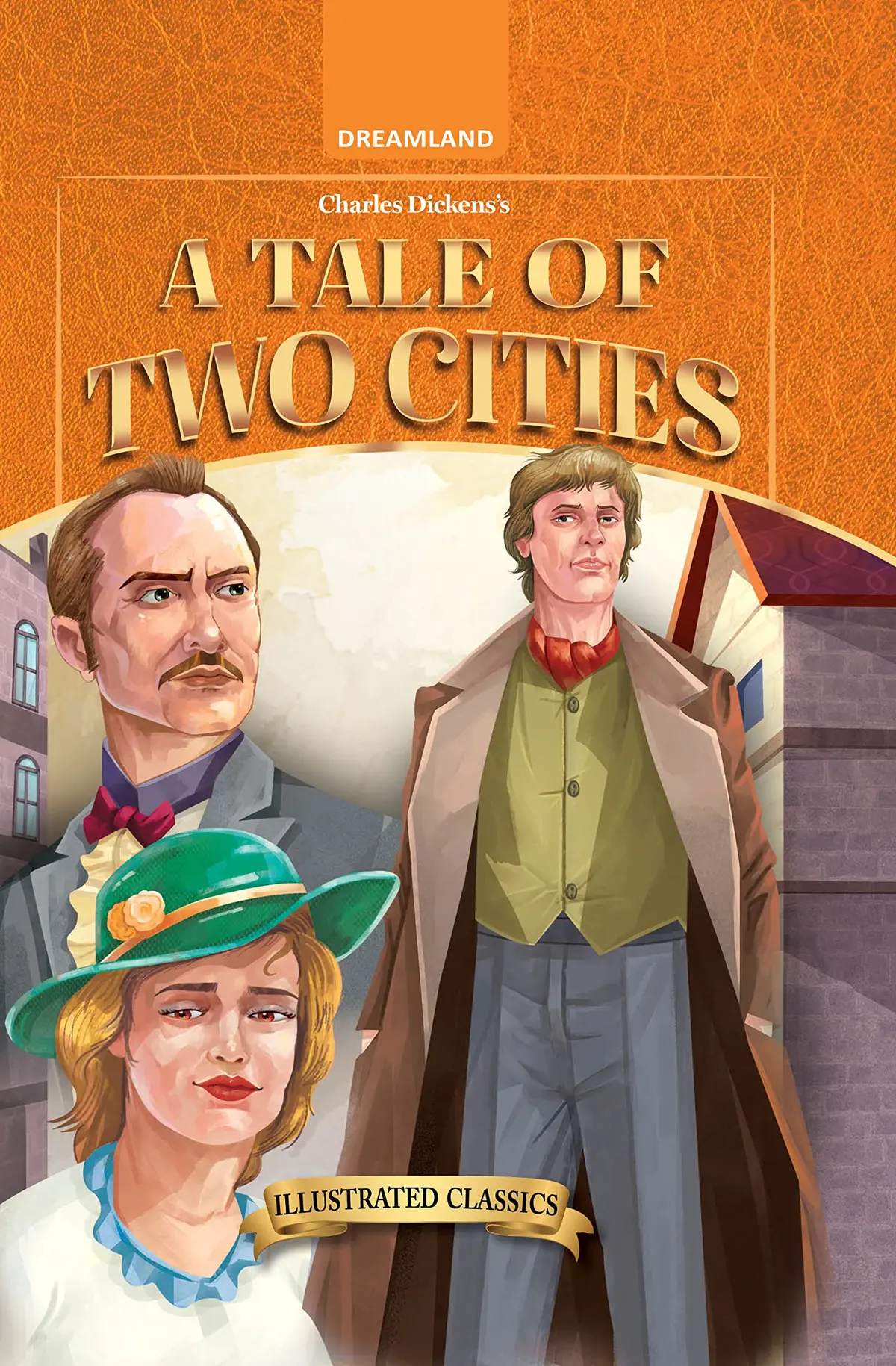 Dreamland Classic Tales A Tale Of Two Cities - Llustrated Abridged Classics For Children With Practice Questions 1