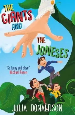 Julia Donaldson The Giants And The Joneses Story Book For 18 Months 1