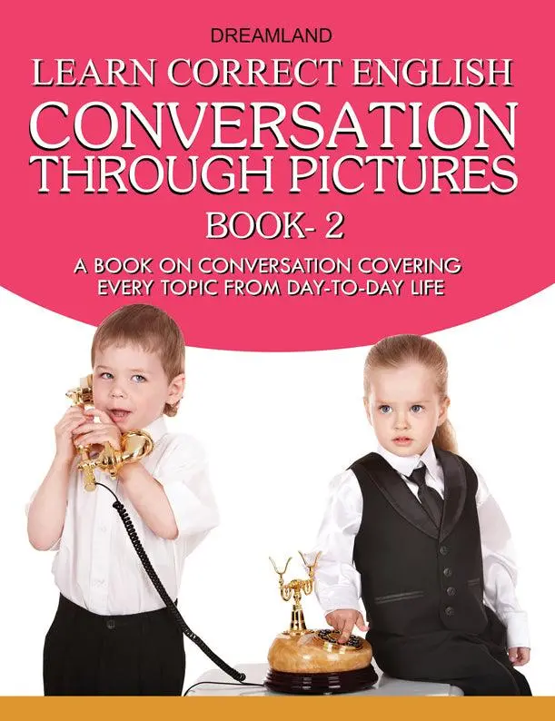 Dreamland Learn Correct English Conversation Part 2 - A Reference Book For Kids (English) 1