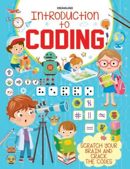 Dreamland Introduction To Coding - Scratch Your Brain And Crack The Codes - An Early Learning Book For Kids (English) 1