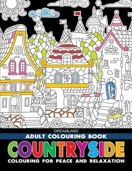 Dreamland Countryside Colouring Book - A Drawing Painting & Colouring Book For Adults (English) 1