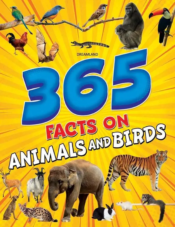 Dreamland 365 Facts On Animals And Birds - A Reference Book For Kids (English) 1