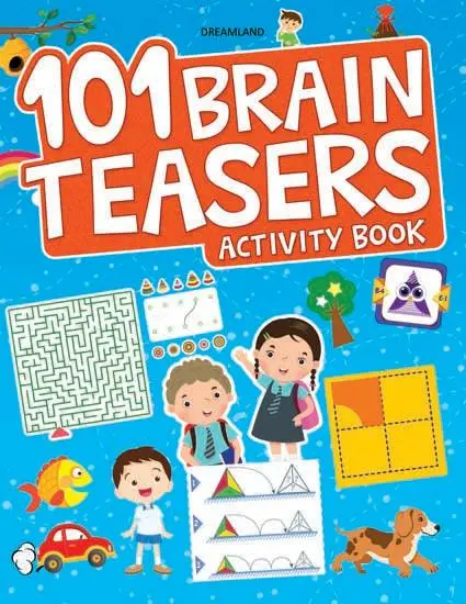 Dreamland 101 Brain Teasers Activity Book - An Interactive & Activity Book For Kids (English) 1