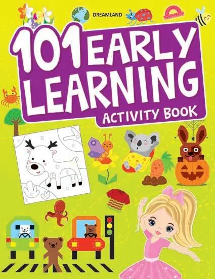 Dreamland 101 Early Learning Activity Book - An Interactive & Activity Book For Kids (English) 1