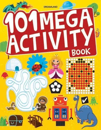 Dreamland 101 Mega Activity Book - An Interactive & Activity Book For Kids (English) 1