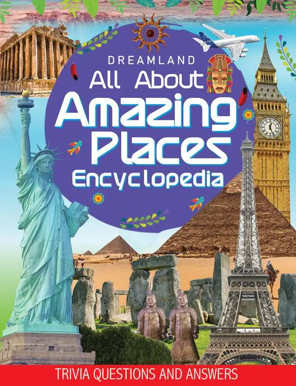 Dreamland Amazing Places Encyclopedia - All About Trivia Questions And Answers - A Reference Book For Kids (English) 1