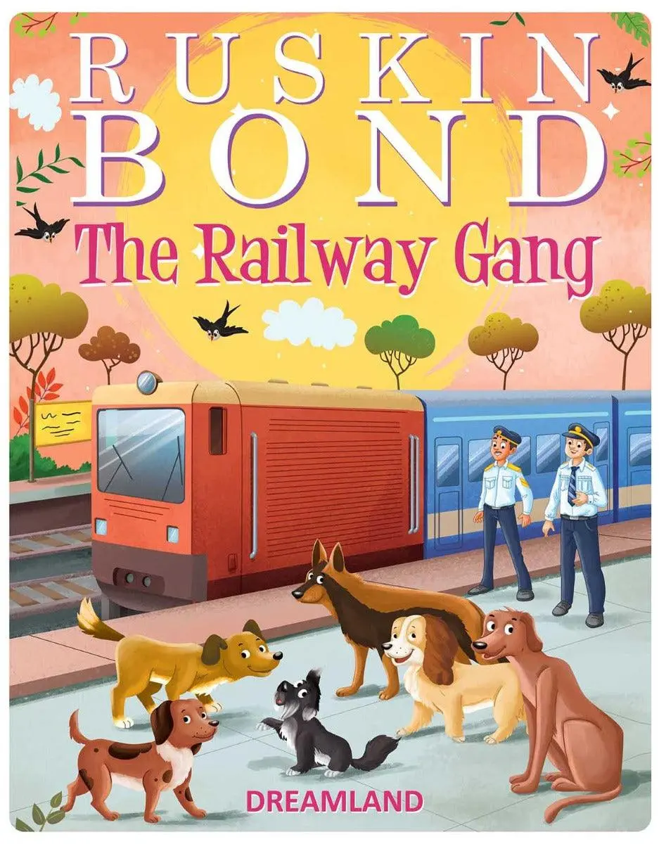 Dreamland The Railway Gang - A Story Book For Kids (English) 1