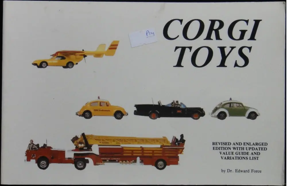 Schiffer Publishing Corgi Toys Revised And Enlarged Edition With Value Guide And Variations List By Dr Edward Force Isbn: 0-88740-364-6 (Piu-40364) 1