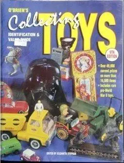 Krause O'brien's Collecting Toys Identification & Value Guide 9Th Edition 41749 1